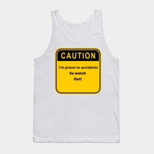 Caution Tank Top